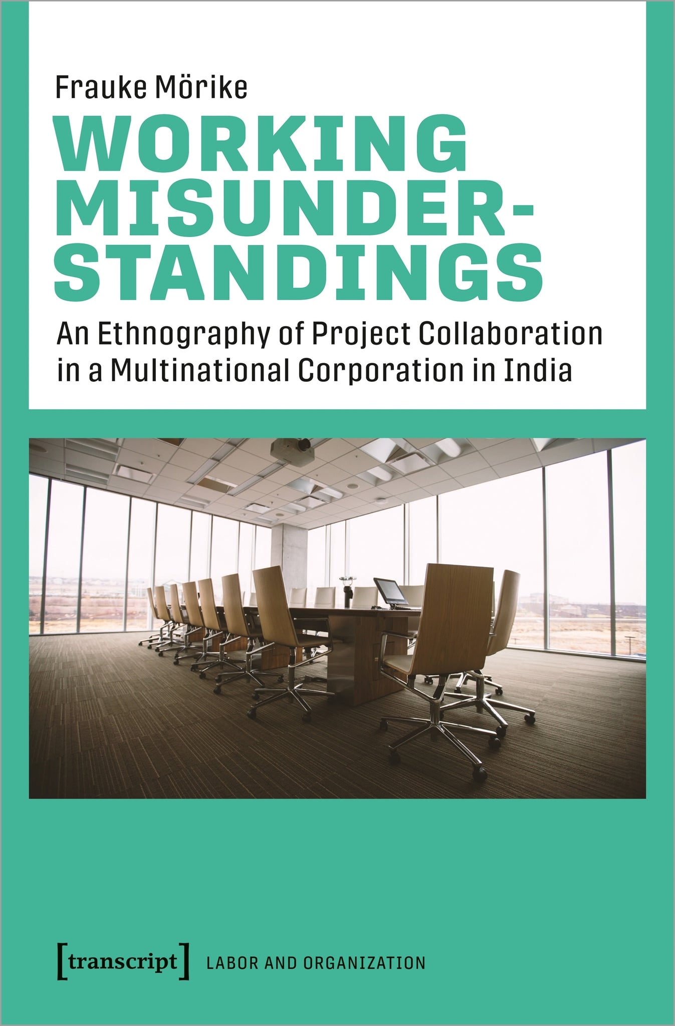 Working Misunderstandings
