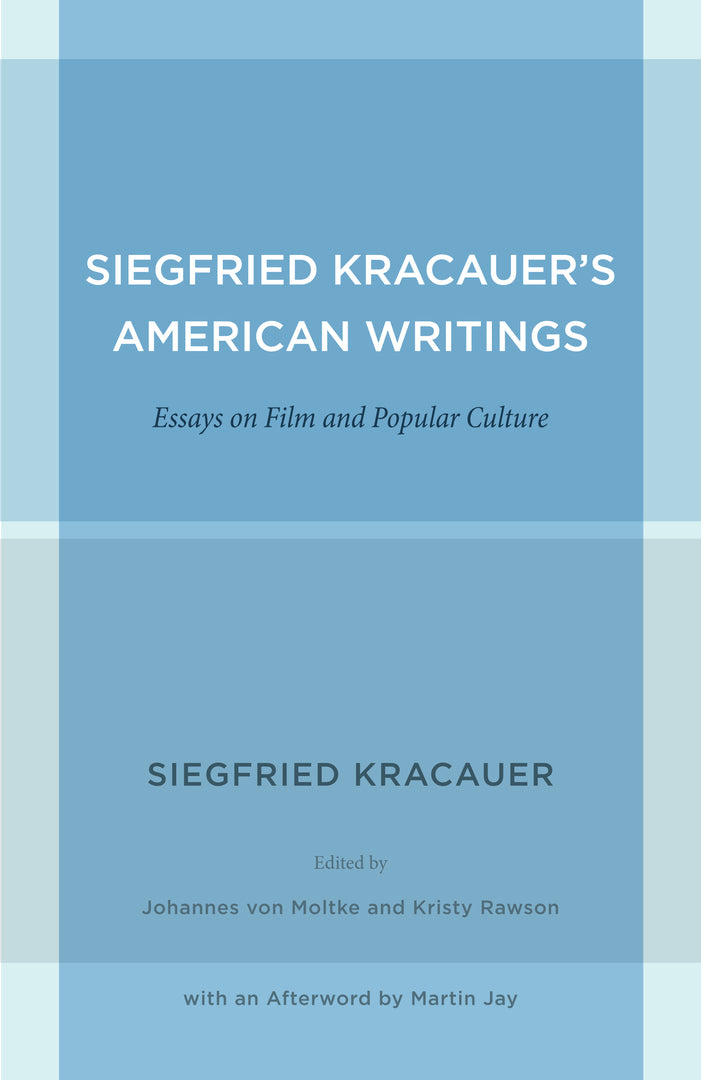 Cover image for Siegfried Kracauer's American Writings ISBN 9780520271838