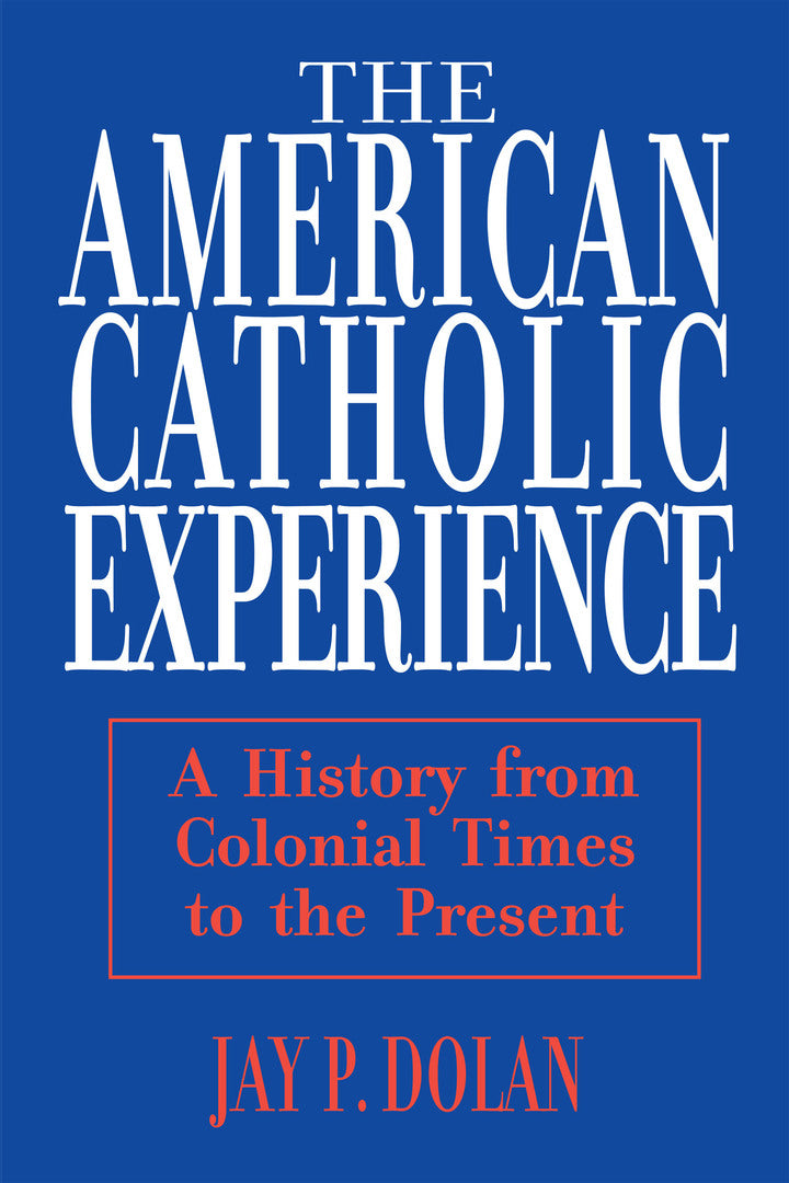 Cover image for American Catholic Experience ISBN 9780268006396