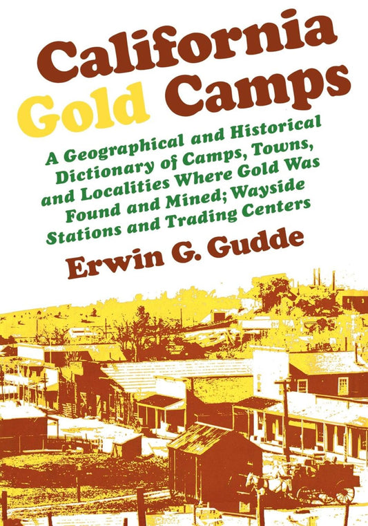 California Gold Camps